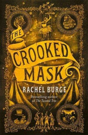 The Crooked Mask (sequel to The Twisted Tree)