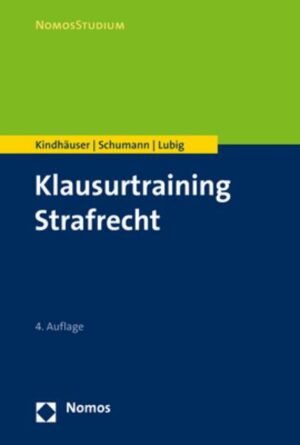 Klausurtraining Strafrecht