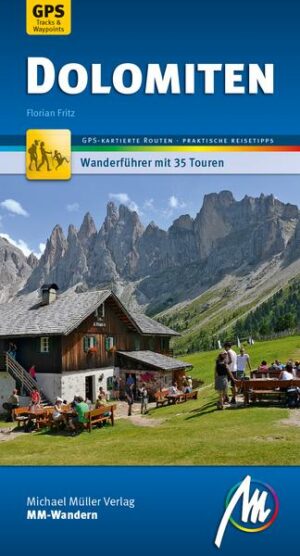 Dolomiten MM-Wandern Wanderführer Michael Müller Verlag