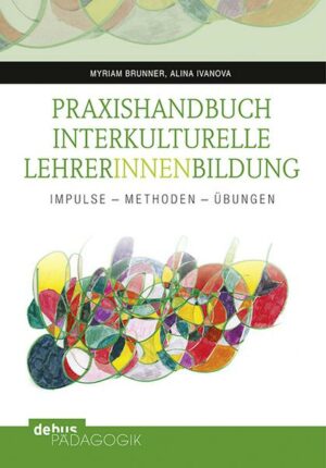 Praxishandbuch Interkulturelle LehrerInnenbildung