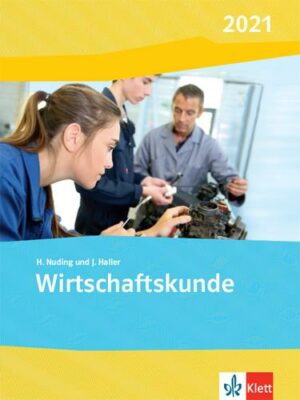 Wirtschaftskunde. Ausgabe 2021