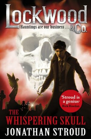 Lockwood & Co 02: the Whispering Skull