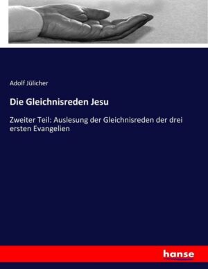 Die Gleichnisreden Jesu