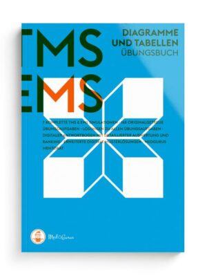 TMS & EMS Vorbereitung 2022 I Diagramme und Tabellen
