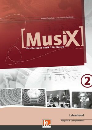 MusiX 2 BY (Ausgabe ab 2017) Lehrerband