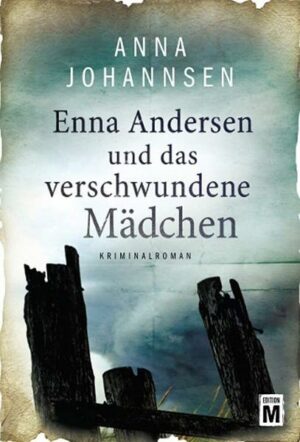 Enna Andersen und das verschwundene Mädchen