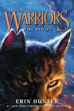 Fire and Ice / Warriors Bd.2