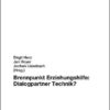 Brennpunkt Erziehungshilfe: Dialogpartner Technik?