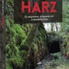 Lost & Dark Places Harz
