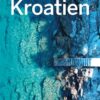 Lonely Planet Reiseführer Kroatien