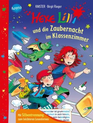 Hexe Lilli und die Zaubernacht im Klassenzimmer