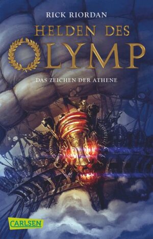Das Zeichen der Athene / Helden des Olymp Bd.3