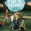 Fünf Freunde geraten in Schwierigkeiten