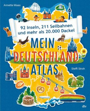 Mein Deutschlandatlas – 92 Inseln
