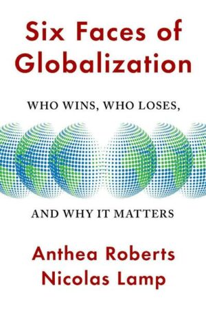 Six Faces of Globalization