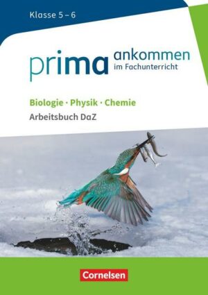 Prima ankommen - Im Fachunterricht - Biologie