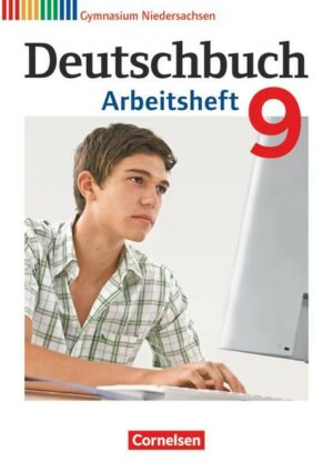 Deutschbuch Gymnasium - Niedersachsen - 9. Schuljahr