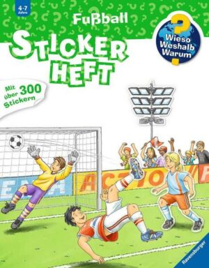 Wieso? Weshalb? Warum? Stickerheft: Fußball