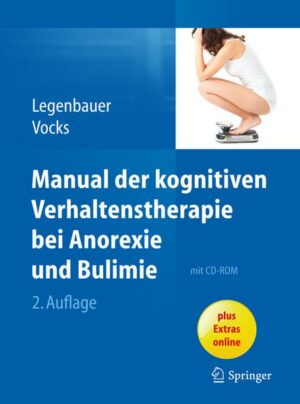 Manual der kognitiven Verhaltenstherapie bei Anorexie und Bulimie