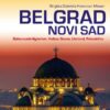 Reiseführer Belgrad und Novi Sad