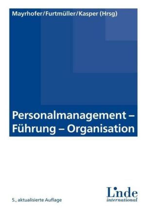 Personalmanagement - Führung - Organisation