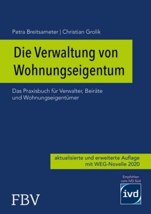 Die Verwaltung von Wohnungseigentum