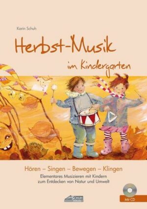 Herbst-Musik im Kindergarten (inkl. CD)