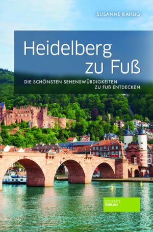 Heidelberg zu Fuß