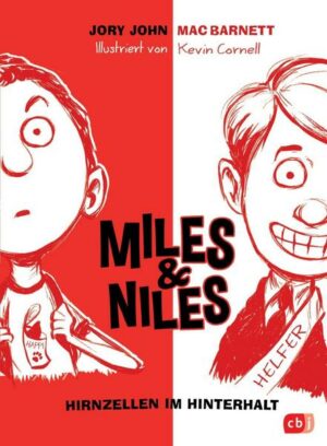 Hirnzellen im Hinterhalt / Miles & Niles Bd. 1