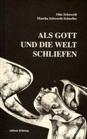 Als Gott und die Welt schliefen