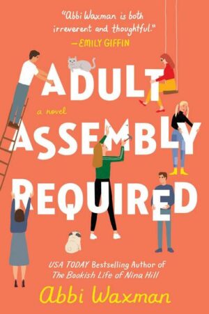 Adult Assembly Required