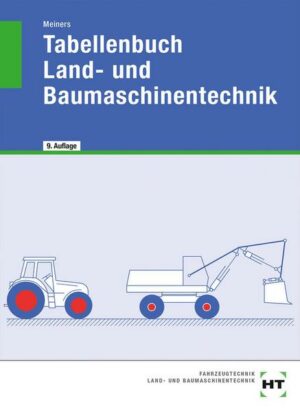 Tabellenbuch Land- und Baumaschinentechnik