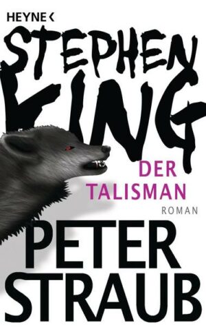 Der Talisman / Jack Sawyer Bd.1