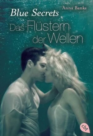 Das Flüstern der Wellen / Blue Secrets Bd.2