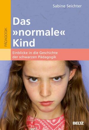 Das »normale« Kind