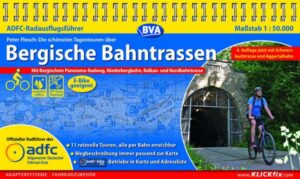 ADFC-Radausflugsführer Bergische Bahntrassen 1:50.000 praktische Spiralbindung