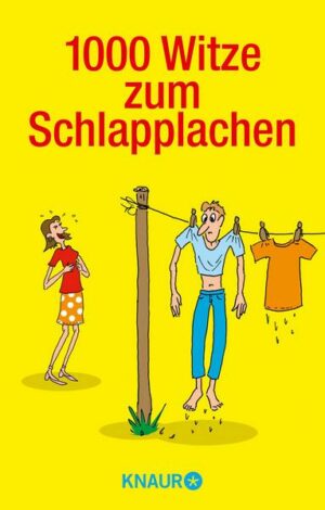 1000 Witze zum Schlapplachen