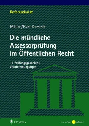 Die mündliche Assessorprüfung im Öffentlichen Recht