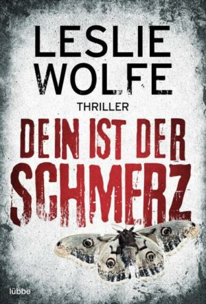 Dein ist der Schmerz