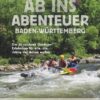 Ab ins Abenteuer Baden-Württemberg