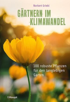 Gärtnern im Klimawandel