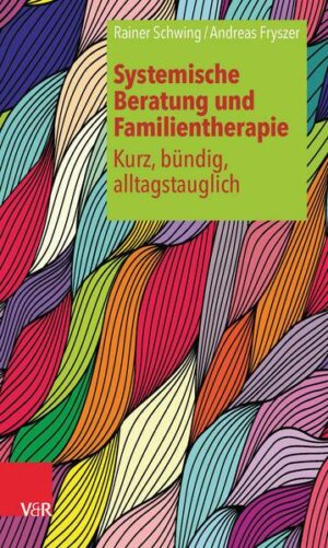 Systemische Beratung und Familientherapie – kurz