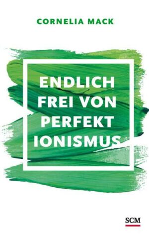 Endlich frei von Perfektionismus