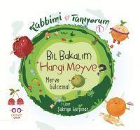 Bil Bakalim Hangi Meyve - Rabbimi Taniyorum 1