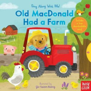 Old MacDonald Had a Farm: Sing Along with Me!