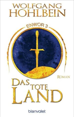 Das tote Land - Enwor 3