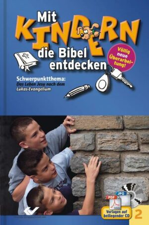 Mit Kindern die Bibel entdecken Bd. 2