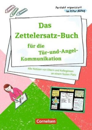 Das Zettelersatz-Buch für die Tür-und-Angel-Kommunikation