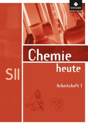Chemie heute SII / Chemie heute SII - Allgemeine Ausgabe 2009