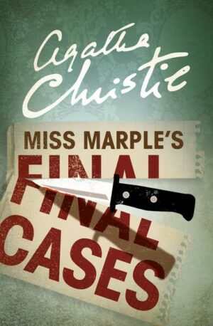 Miss Marple's Final Cases